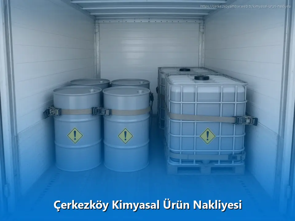Çerkezköy Kimyasal Ürün Nakliyesi